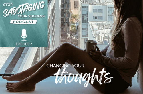 changing your thoughts